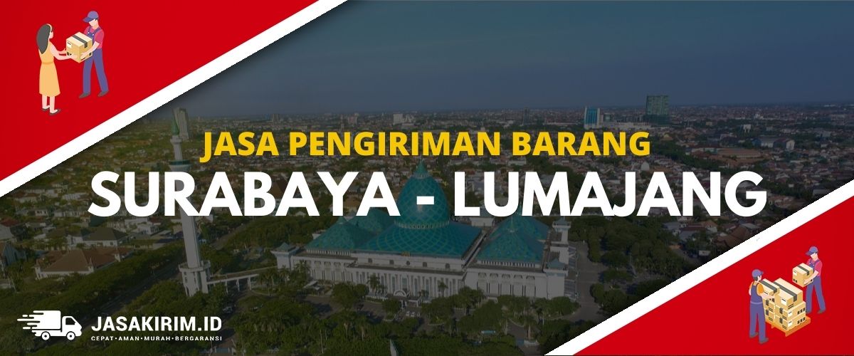 LUMAJANG min • Ekspedisi Surabaya Lumajang - Jasa Kirim Barang Ongkir Termurah 1